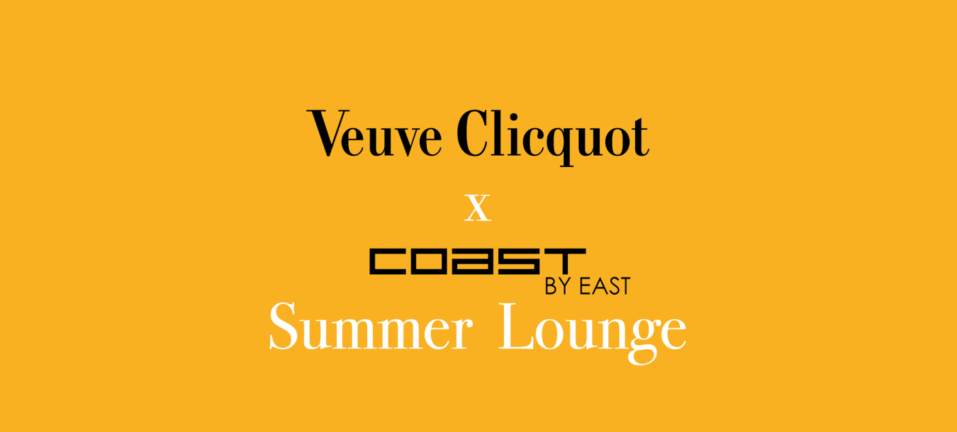 Gelber Hintergrund mit schwarzweißem Text: Veuve Clicquot x Coast von East Summer Lounge.